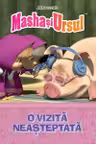 MASHA SI URSUL. O VIZITA NEASTEPTATA