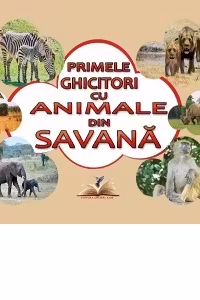 Primele ghicitori cu animale din savană