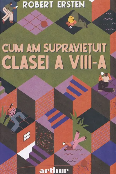Cum Am Supravietuit Clasei a VIII-A