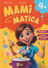 Mamimatica 4+