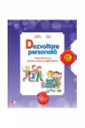 Dezvoltare personala. Caiet de lucru pentru clasa pregatitoare