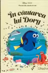 DISNEY Gold. 60 IN CAUTAREA LUI DORY