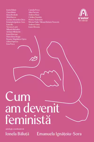 Cum am devenit feminista