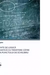 Elemente de logica matematica cu trimitere catre teoria punctului de echilibru