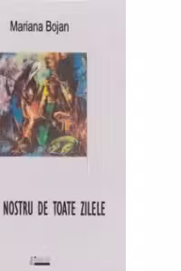 Lupul nostru cel de toate zilele