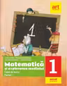 Matematica si explorarea mediului. Clasa I. Partea I - Caiet de lucru