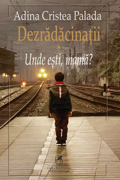 Dezrădăcinații Vol.1: Unde ești, mama?
