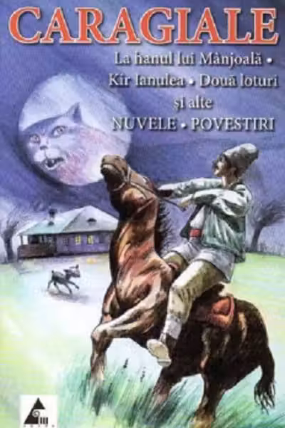 La hanul lui Mânjoală. Două loturi. Nuvele. Povestiri