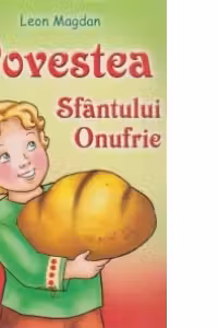 Povestea Sfântului Onufrie