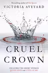 Cruel Crown - Two Red Queen Short Stories