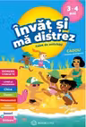 Invat si ma distrez 3-4 ani Caiet de activitati