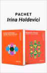 Pachet Irina Holdevici