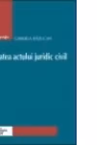 Nulitatea actului juridic civil