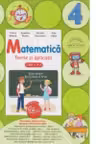MATEMATICA. Teorie si aplicatii. Clasa a IV-a