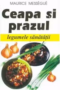 Ceapa și prazul