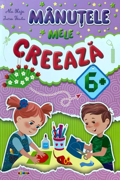 Manutele mele creeaza 6+