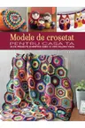 Modele de crosetat pentru casa ta 25 de proiecte simpatice care-ti vor colora viata