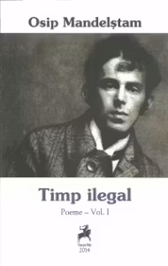 Opere. Soarele negru. Timp ilegal (vol.1+2)