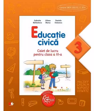 Educatie civica. Caiet de lucru pentru clasa a III-a