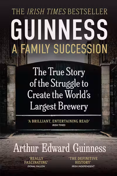 Guinness: A Family Succession