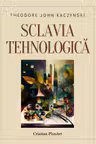 Sclavia tehnologică