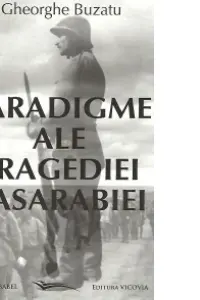 Paradigme ale tragediei Basarabiei