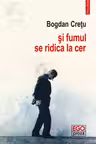 Si fumul se ridica la cer