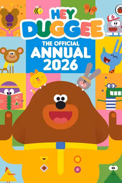 The Official Hey Duggee Annual 2026