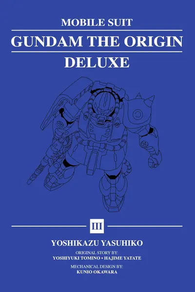 Mobile Suit Gundam: The Origin Deluxe - Volume 3