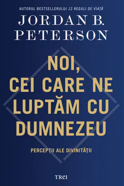 Noi cei care ne luptam cu Dumnezeu