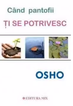 Cand pantofii ti se potrivesc. MIX