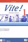 VITE! 1 Teacher's Guide + 2 Class Audio CDs + 1 Test CD