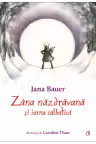 Zana nazdravana si iarna salbatica