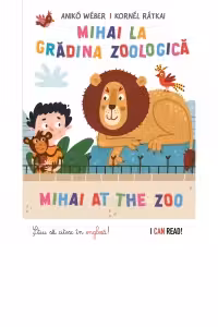 Mihai la gradina zoologica - Mihai at Zoo