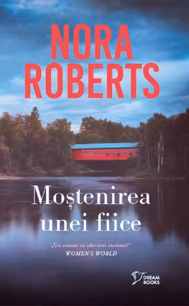 Dream Books. MOSTENIREA UNEI FIICE.