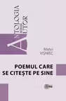 Antologia unui autor Poemul care si citeste pe sine