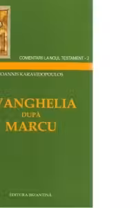Comentariu la Evanghelia dupa Marcu