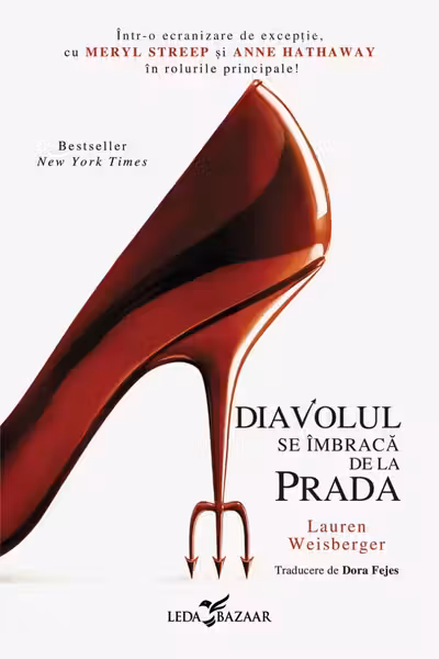 Diavolul se imbraca de la Prada (primul volum al seriei „Diavolul se imbraca de la Prada”)