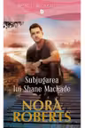 Lira. Subjugarea lui Shane Mackade