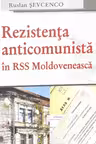Rezistenta anticomunista in RSS Moldoveneasca