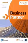 Business Partner B1 Coursebook with MyEnglishLab - Margaret O'Keefe, Lewis Lansford, Ros Wright, Evan Frendo, Lizzie Wright
