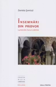 Însemnări din pridvor. Lumini din Ziarul Lumina