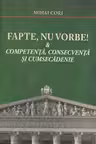 Fapte nu vorbe