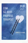 Cum sa devii propriul terapeut