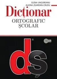 Dictionar ortografic scolar