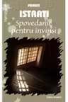 Spovedanie pentru invinsi