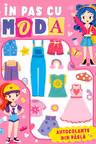 In pas cu moda