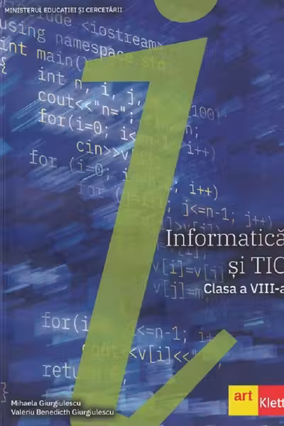 Informatică și TIC - Clasa a 8-a - Manual