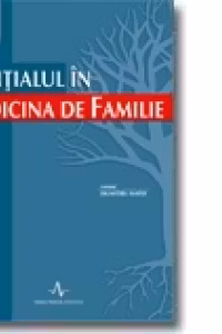 ESENTIALUL IN MEDICINA DE FAMILIE