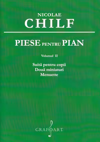 Piese pentru pian Vol.2: Suita pentru copii. Două miniaturi. Menuette